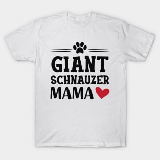 Giant schnauzer mama T-Shirt